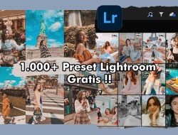 1.000+ Preset Lightroom Gratis Ala Selebgram Yang Memukau