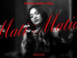 Mahalini Rilis Lagu Baru “Mati-Matian”, Langsung Trending di YouTube!